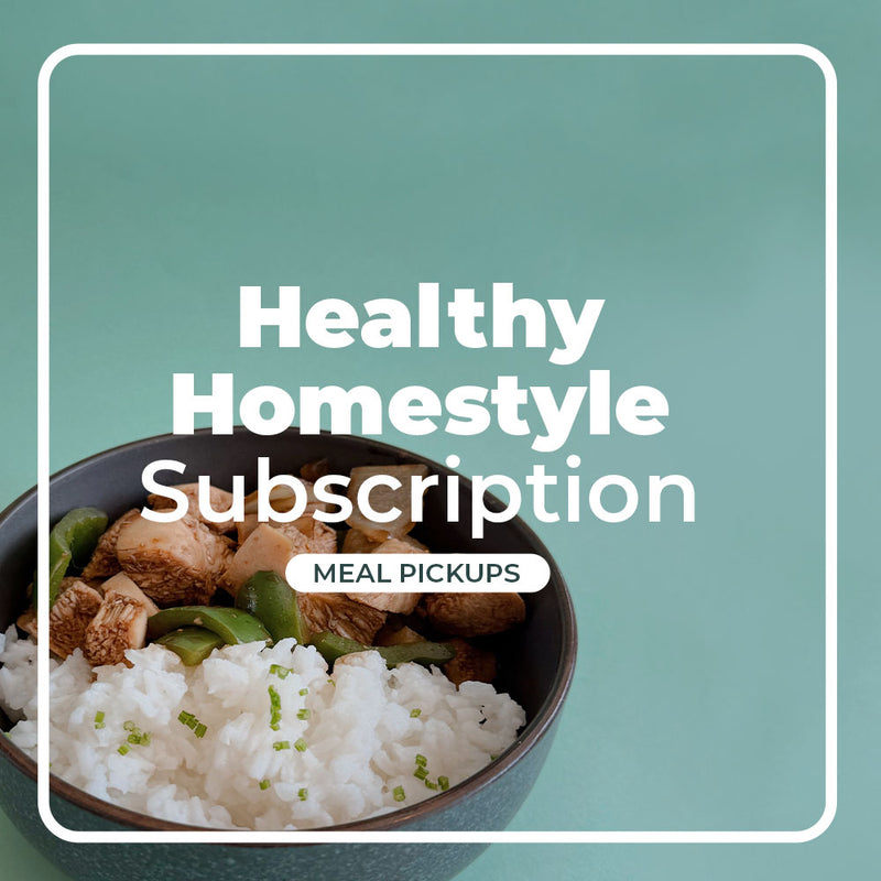Healthy HomeStyle Subscription