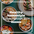 Healthy Homestyle Box | Pre-selected Meals Subscription